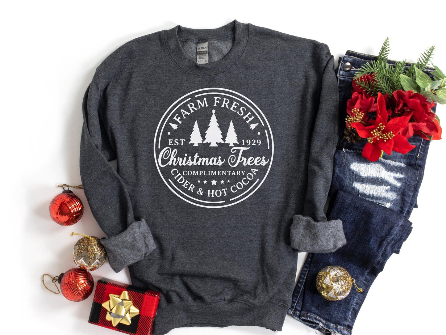 Farm Fresh Christmas Trees Sweatshirt
